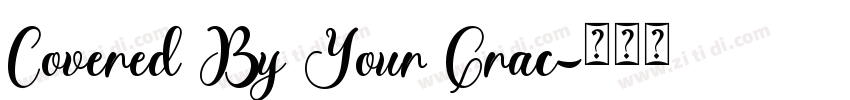 Covered By Your Grac字体转换